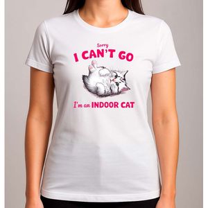 Sorry Indoor Cat - T Shirt - Funny - SoFunny - Grappig - ZoGrappig - Sarcasm - SarcasticHumor - Sarcasme - Sarcastisch - Cat - Kat