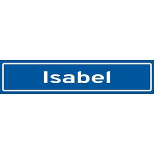 Fotofabriek Straatnaambord Isabel | Straatnaambord met naam | Cadeau Isabel