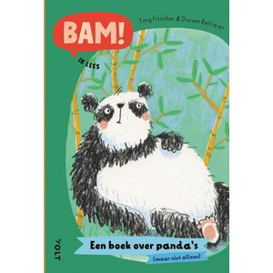 BAM! Ik lees 2 - BAM! Ik lees: Een boek over panda’s (maar niet alleen)