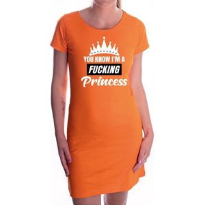 Oranje You know i am a fucking princess / jurkje dames - Oranje Koningsdag/ supporter kleding L