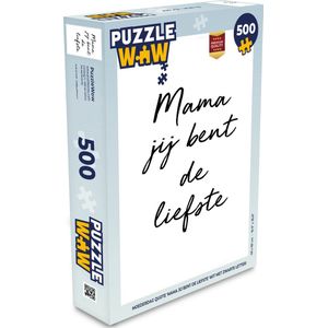 Puzzel Quotes - Mama jij bent de liefste - Moeder - Spreuken - Legpuzzel - Puzzel 500 stukjes
