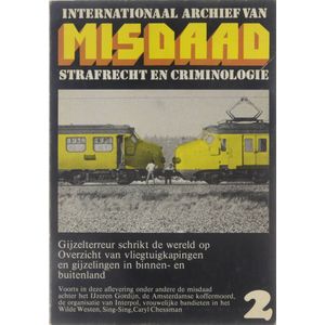 Internationaal archief van misdaad boek 2: strafrecht en criminologie