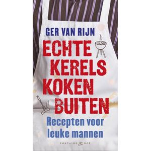 Echte kerels koken buiten