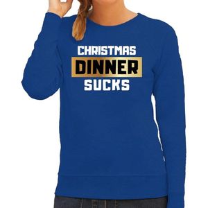 Foute Kersttrui / sweater - Christmas dinner sucks - kerstdiner - blauw voor dames - kerstkleding / kerst outfit XS