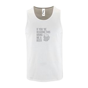 Witte Tanktop sportshirt met ""If you're reading this bring me a Beer "" Print Zilver Size XXXL