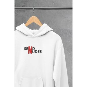 Hoodie - Send nudes - Wurban Wear | Grappige hoodie | Leuk cadeau | Unisex hoodie | Meme | Meme kleding | Viespeuk | Grappige kleding | Grappige trui | Dubbelzinnige kleding | Wit