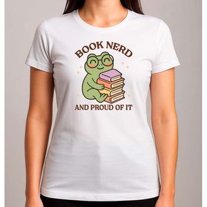 Book nerd and proud of it - T Shirt - BookLover - Cute - PositiveVibes - BookAddict - Boekenliefde - Vibes - IkLees - Boekenworm
