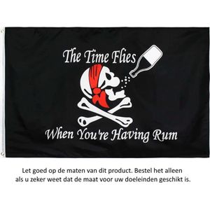 Vlag 150x90CM - Piraat - Time Flies When You're Having Rum - Booze - Drank - Liquor - Grappig - Funny - Drinkfeestje - Flag Polyester