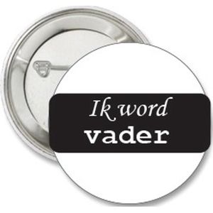 Button Ik word Vader zwart wit - babyshower - genderreveal - vader - button - zwangerschapsaankondiging