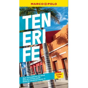 Marco Polo NL gids - Marco Polo NL Reisgids Tenerife