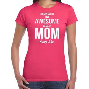 Awesome new mom - t-shirt fuchsia roze voor dames - Cadeau aanstaande moeder/ zwanger L