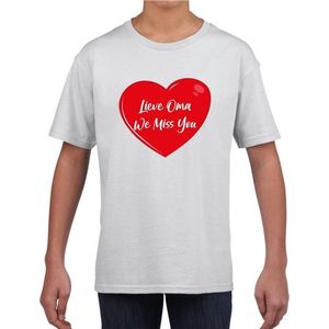 Lieve oma we miss you t-shirt wit met rood hartje voor kinderen - jongens en meisjes - t-shirt / shirtje 110/116