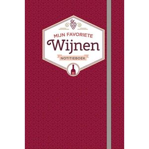 Notitieboek-Mijn favoriete wijnen