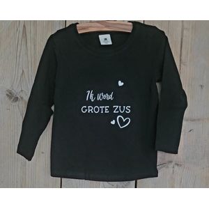 Grote zus shirt zwart – Lange mouw – Maat 86/92 – Aankondiging – Biologisch katoen - Big sister shirt - zwangerschap aankondiging