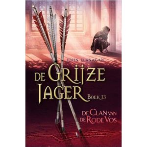 De Grijze Jager 13 - De Clan van de Rode Vos