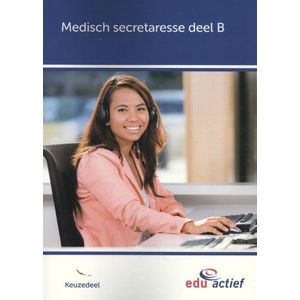 Keuzedelen - Keuzedeel Medisch secretaresse deel B