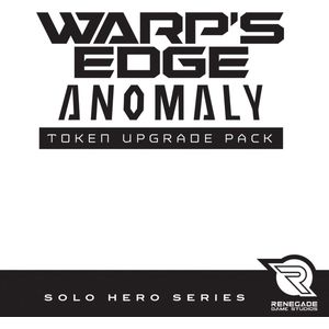 Warp's Edge Anomaly Token Upgrade Pack - Renegade Game Studios