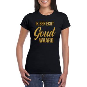 Ik ben echt goud waard fun tekst t-shirt / kleding met gouden glitters op zwart voor dames - foute fun tekst shirt / festival outfit XS