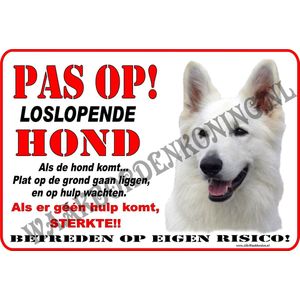 Witte Herder 193...15x20cm...Pas op loslopende Hond!... als de hond komt plat op de grond gaan liggen en op hulp wachten, geen hulp....dan sterkte!
