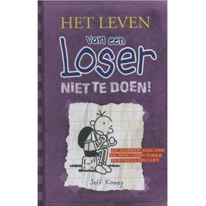 Het leven van een Loser 5 - Niet te doen!