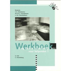 Traject V&V - Zorg voor de huishouding voor helpenden 1 202 Werkboek