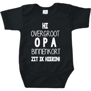 Baby romper met tekst zwangerschap aankondiging | Hi overgroot opa binnenkort zit ik hierin | Zwart | korte mouw | maat 56 cadeautje zwangerschap aankondiging bekendmaking | Cadeautje 100% katoen.