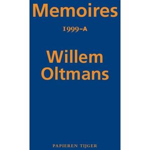 Memoires Willem Oltmans 69 -  Memoires 1999-A