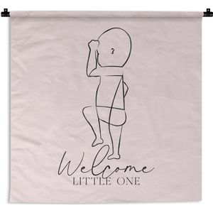 Wandkleed - Wanddoek - Quotes - Welcome little one - Spreuken - Baby - Roze - 150x150 cm - Wandtapijt