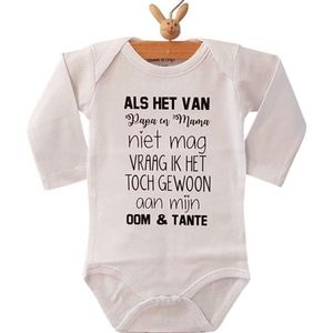 Rompertje Als het van papa en mama niet mag vraag ik het toch gewoon aan mijn oom en tante | Lange mouw | wit | maat 50/56