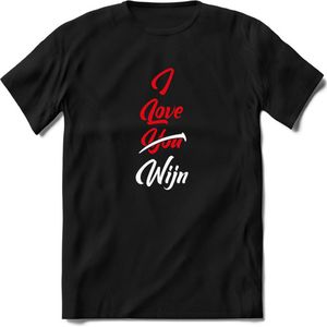 I Love Wijn - Valentijnsdag T-Shirt Heren / Dames - Perfect Valentijn Cadeau Mannen / Vrouwen - Grappige Liefdes en Exen Spreuken, Zinnen en Teksten.