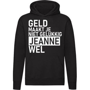 Geld maakt je niet gelukkig maar Jeanne wel Dames T-shirt - geld - humor - grappig - relatie - liefde - money