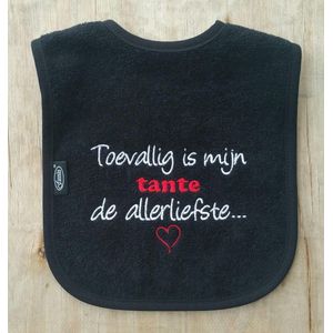 Zwarte slab met ""Toevallig is mijn tante de allerliefste