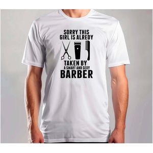 Taken by a Smart and Sexy Barber - T Shirt - Barber - BarberLife - Dad - Barbershop - Kapster - Kappertijd - KapperLeven - Kapperszaak