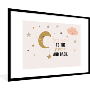 Fotolijst incl. Poster - Quotes - Kinderen - Love you to the moon and back - Spreuken - Kids - Baby - Meisje - 90x60 cm - Posterlijst