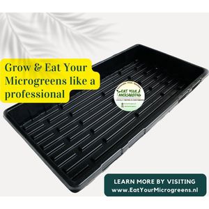 Eat Your Microgreens - 1020 Deep Tray - Kweekbak Zaaitray - Microgroenten