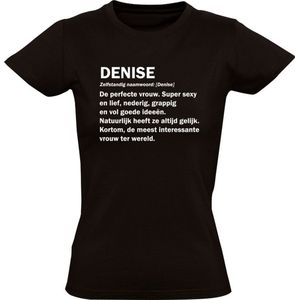 Denise grappig Dames t-shirt | verjaardag | cadeau | kado | shirt | Zwart