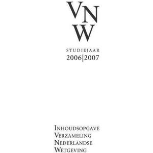 Verzameling Nederlandse Wetgeving / 2006-2007 + CD-ROM / druk 1