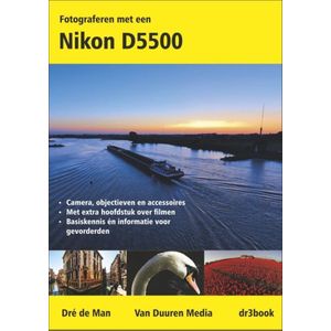 Fotograferen met een Nikon D5500