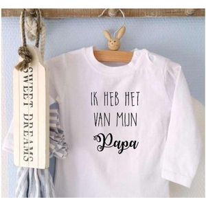 Shirtje Ik heb het van mijn papa | Lange of korte mouw | wit | maat 56-110 cadeau vaderdag jarig vaderdag