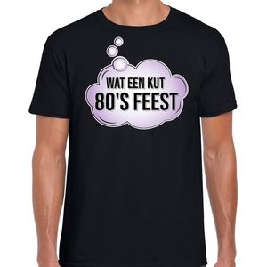 Eighties party - wat een kut 80s feest shirt - zwart - voor heren - fun / tekst - t-shirt / outfit L