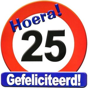 Hulde stopbord gefeliciteerd 25 jaar 50 x 50 cm - 25e verjaardag - cadeau / versiering