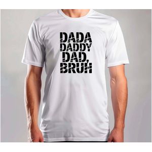 Dada daddy - T Shirt - BestDad - SuperDad - ProudDad - DadLife - BesteVader - SuperVader - VaderLeven - CoolePapa