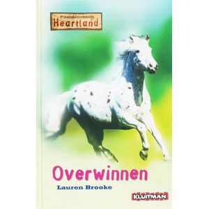 Paardenranch Heartland / Overwinnen / Druk Heruitgave