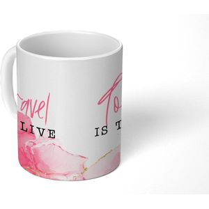 Mok - Koffiemok - Spreuken - Quotes - To travel is to live - Marmer - Mokken - 350 ML - Beker - Koffiemokken - Theemok - Mok met tekst