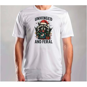 Unhinged And Feral - T Shirt - MerryChristmas - ChristmasVibes - Funny - Sarcasm - VrolijkKerstfeest - Kerstmis - Grappig - Sarcasme