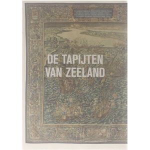 De tapijten van Zeeland