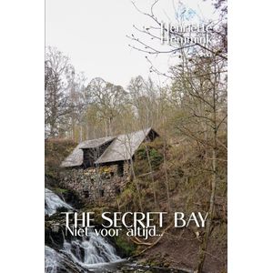 The Secret Bay 3 - Niet voor altijd...