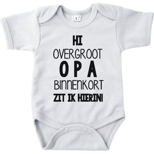 Baby romper met tekst zwangerschap aankondiging | Hi overgroot opa binnenkort zit ik hierin | Wit | korte mouw | maat 56 cadeautje zwangerschap aankondiging bekendmaking | Cadeautje 100% katoen.