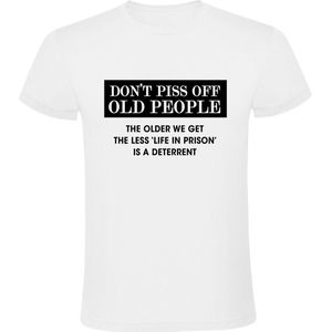Oude mensen nooit boos maken Heren t-shirt | gevangenis | opa | oma |Wit