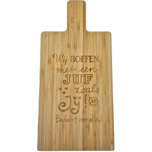 Passie voor stickers Snijplank van Bamboe met gelaserde tekst: Wij boffen met een juf zoals jij bedankt voor alles